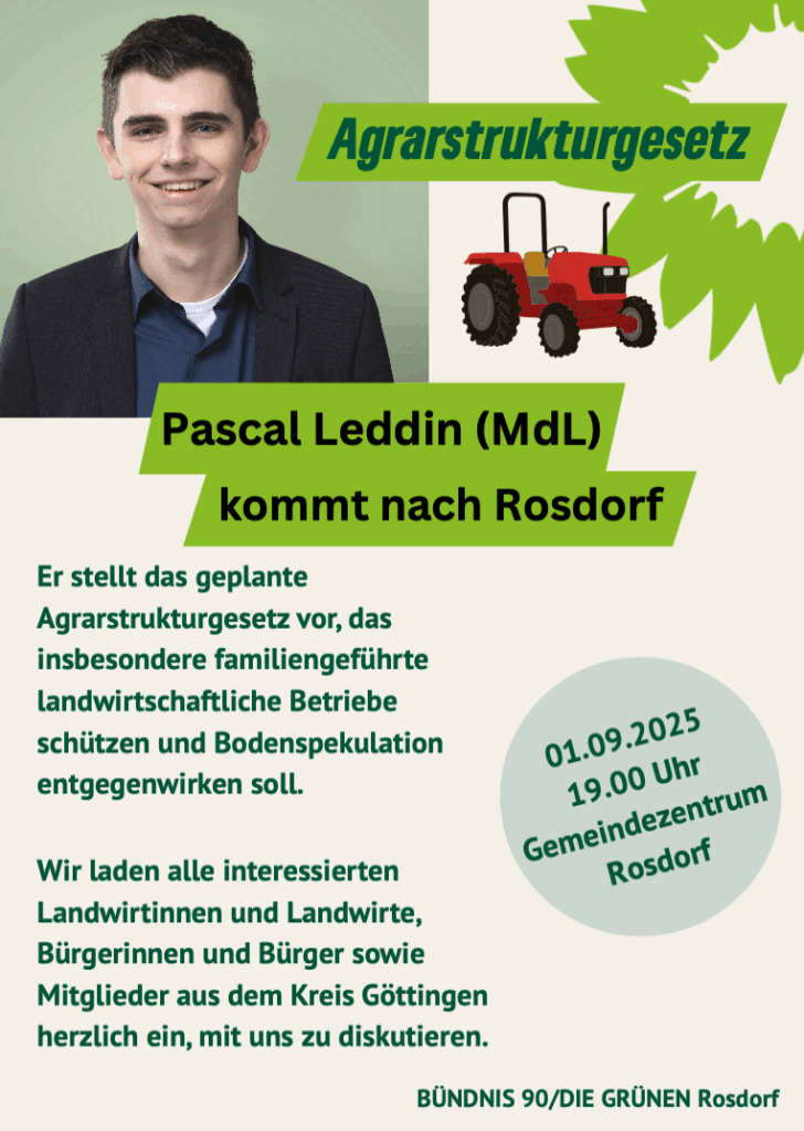 Veranstaltung zum Agrarstrukturgesetz mit Pascal Ledig am 01.09.2025 19:00 Uhr im Gemeindezentrum Rosdorf